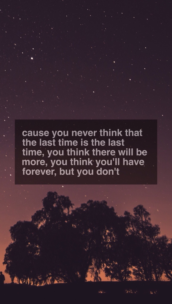 Greys Anatomy, Wallpaper, And Quotes Image - Because You Never Think The Last Time - HD Wallpaper 