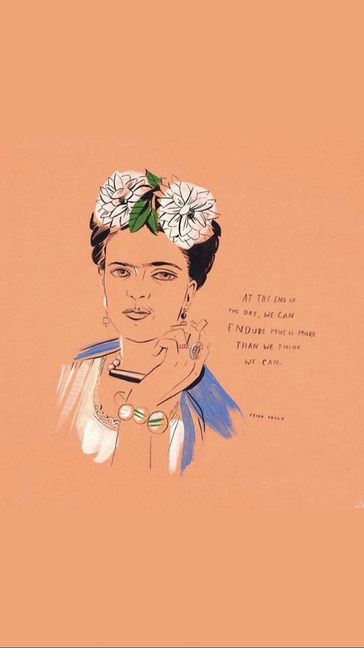 Quotes Frida Kahlo And Art Image Frida Kahlo Feminist Quotes 720x1280 Wallpaper Teahub Io