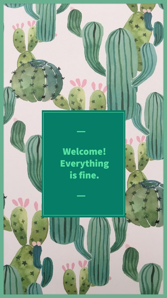 Welcome Everything Is Fine Phone - HD Wallpaper 