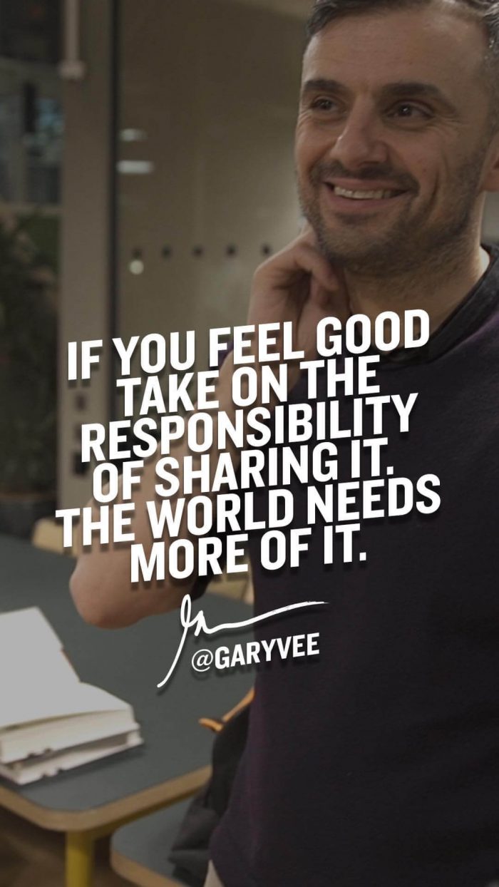 If You Feel Good Take On The Responsibility Of Sharing - More Positivity Garyvee - HD Wallpaper 