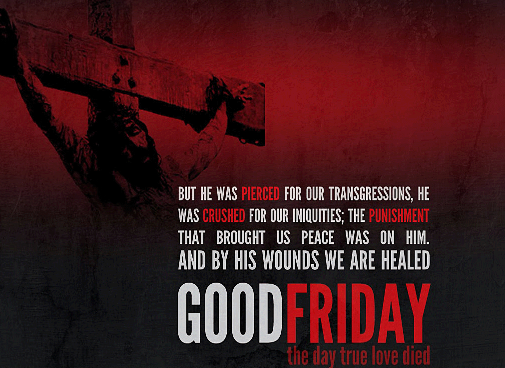 Good Friday Hd Wallpaper - Good Friday Best Quotes - HD Wallpaper 