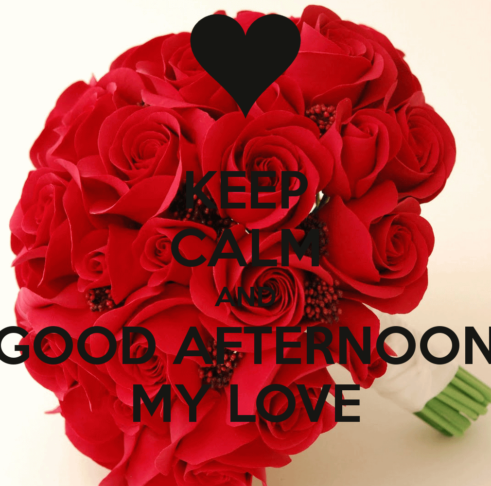 Keep Calm And Good Afternoon My Love - Red Rose Bouquet Wedding - HD Wallpaper 