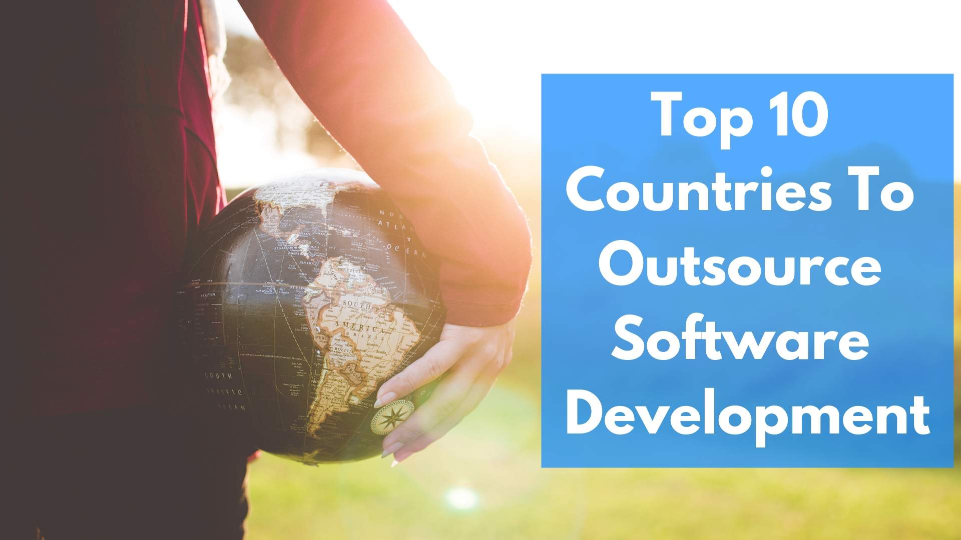 Top 10 Countries To Outsource Software Development - Poster - HD Wallpaper 