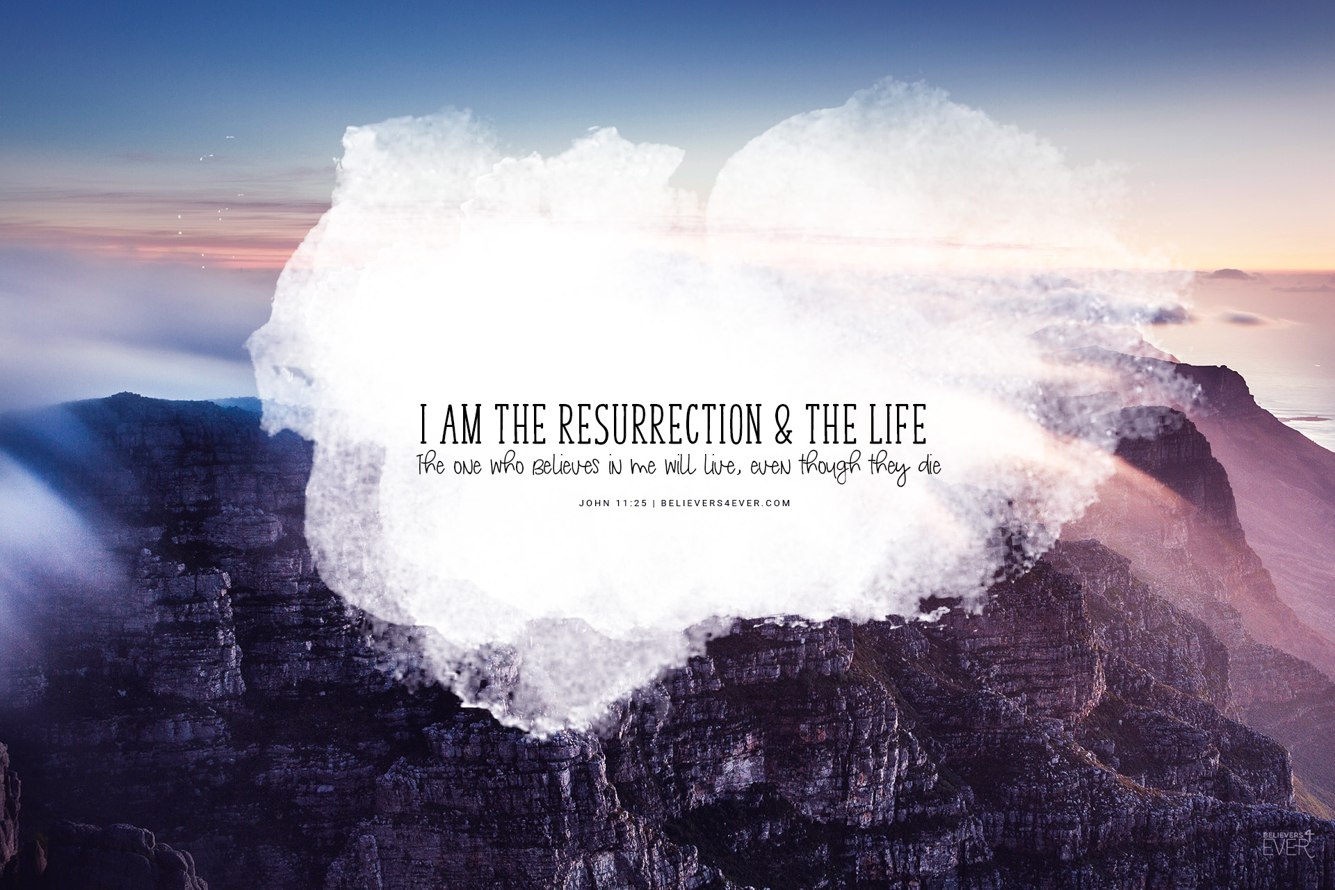 I Am The Resurrection & The Life - Believers4ever Desktop - HD Wallpaper 