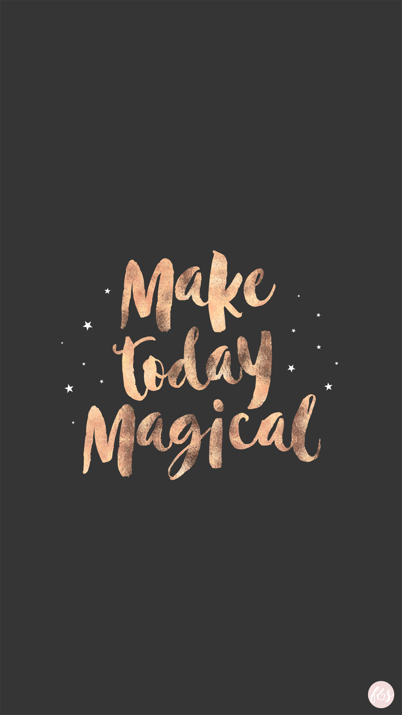 Make Today Magical Quotes - HD Wallpaper 
