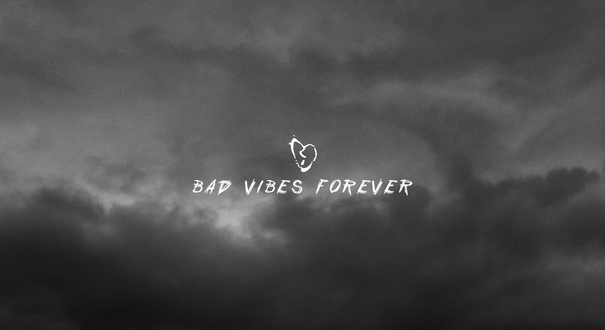 Bad Vibes Forever Wallpaper Hd - HD Wallpaper 