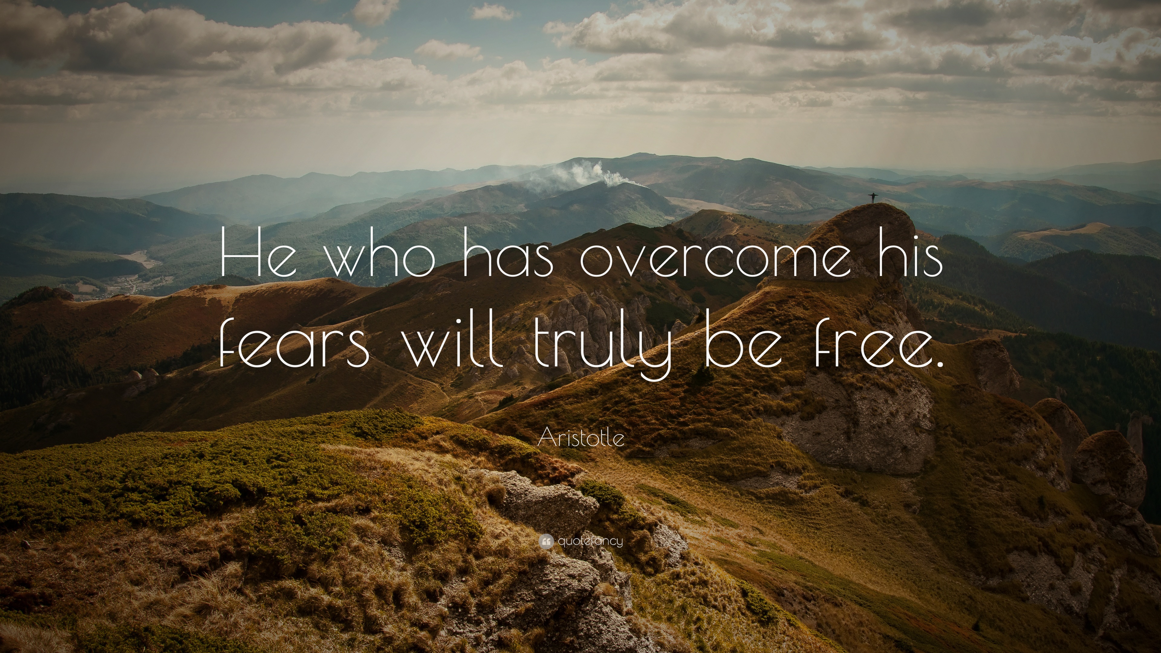 “he Who Has Overcome His Fears Will Truly Be Free - Secret To Happiness Is Freedom - HD Wallpaper 